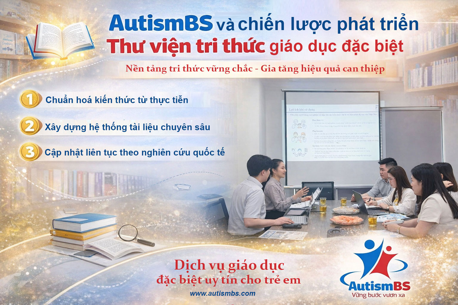 AutismBS và chiến lược phát triển thư viện tri thức giáo dục đặc biệt